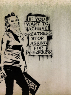 Graffiti Motivation Statement wallpaper 240x320