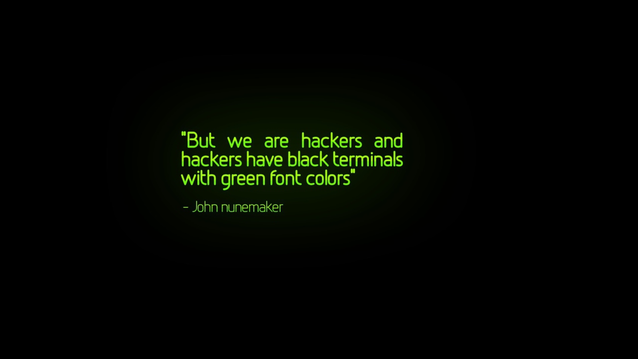 Fondo de pantalla But We Are Hackers 1280x720
