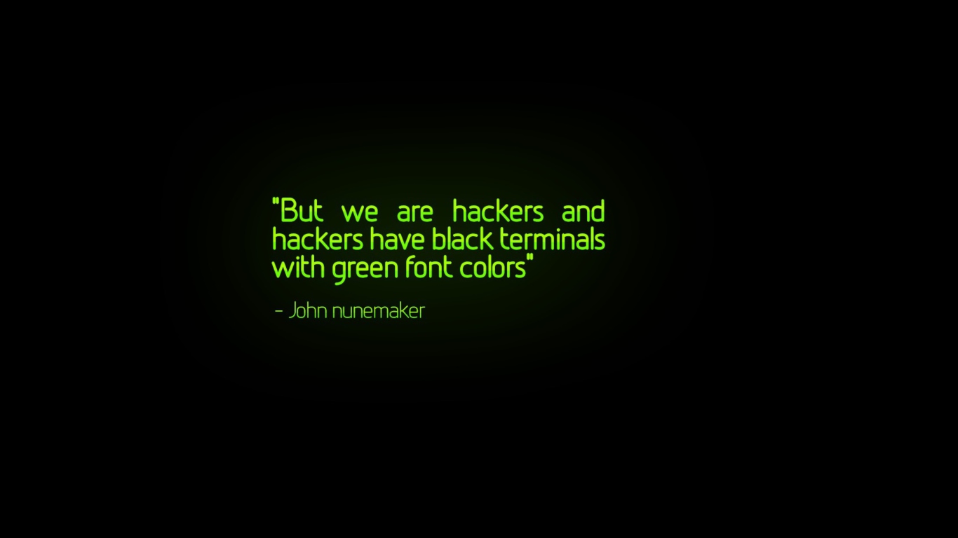 Fondo de pantalla But We Are Hackers 1366x768