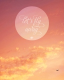 Let's Fly Away wallpaper 128x160