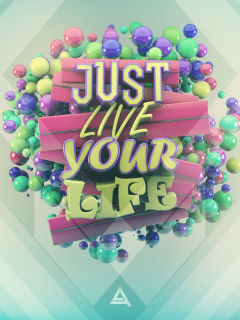 Das Live Your Life Wallpaper 240x320