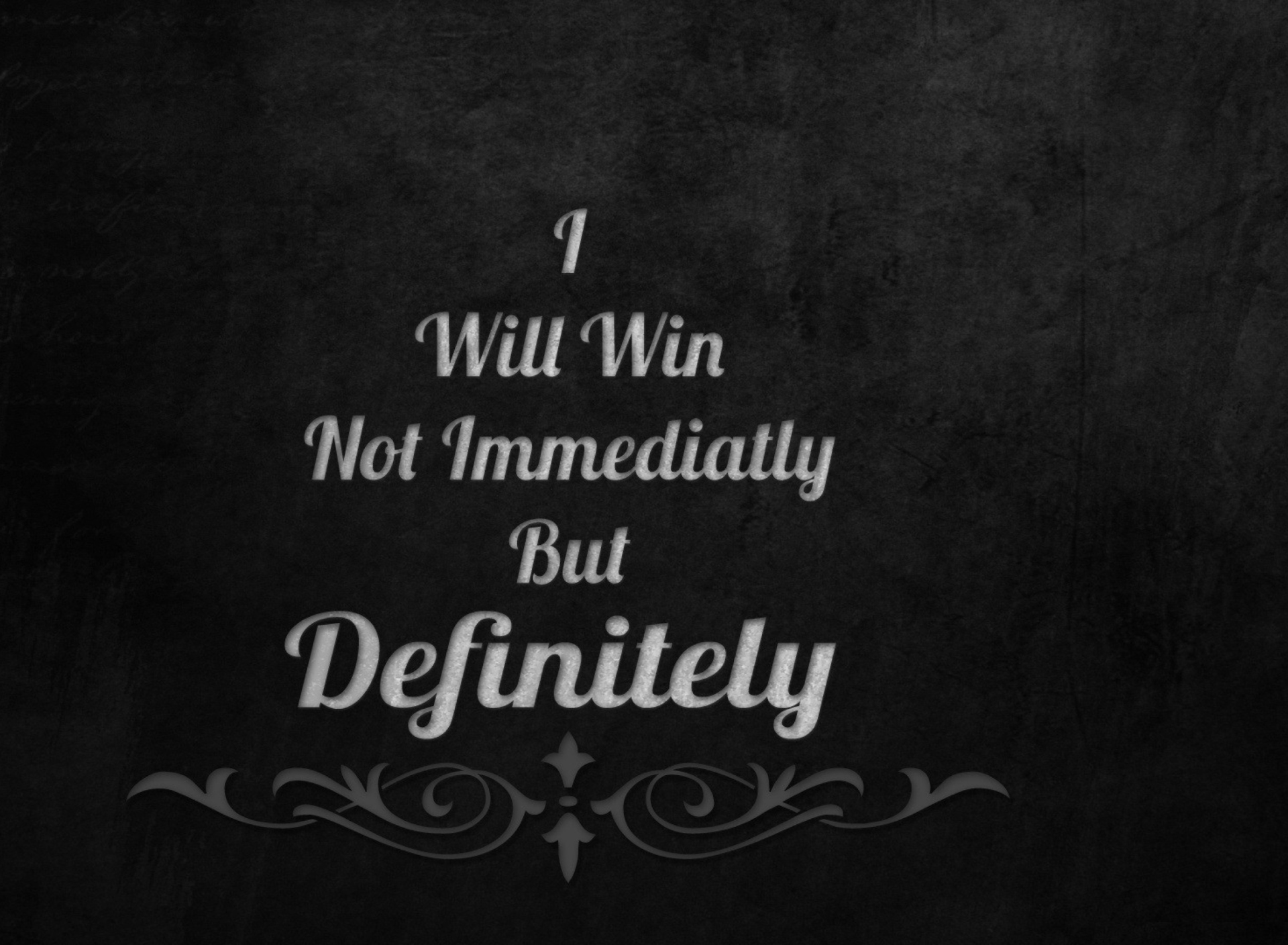 Das I Will Win Wallpaper 1920x1408