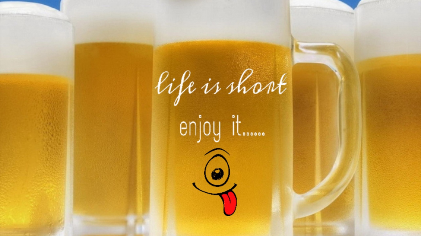 Обои Life is short - enjoy it 1366x768
