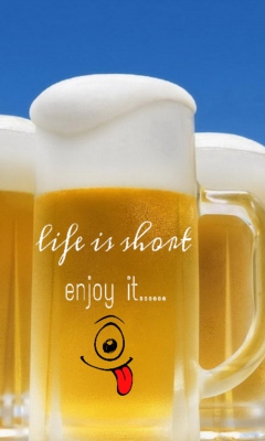 Fondo de pantalla Life is short - enjoy it 240x400