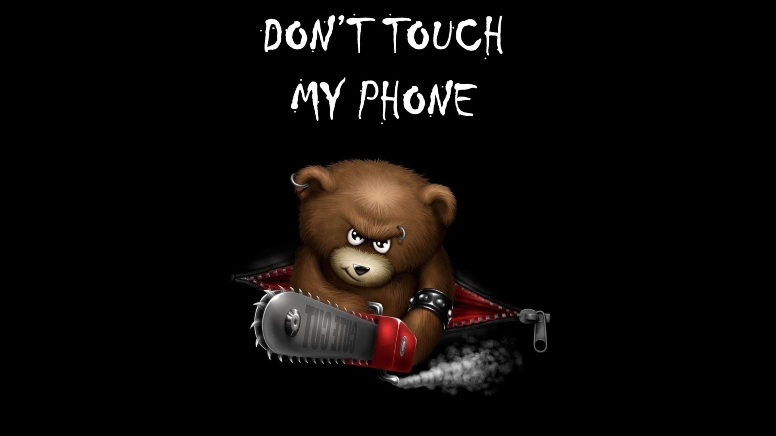 Fondo de pantalla Dont Touch My Phone 1600x900