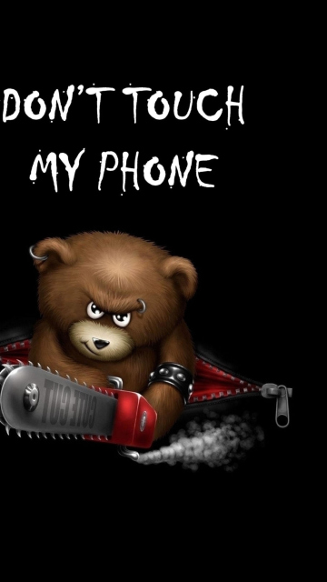 Обои Dont Touch My Phone 360x640