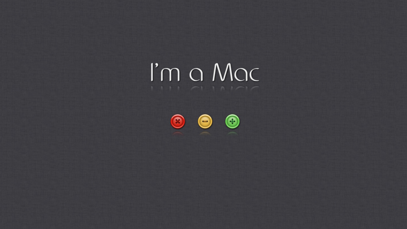 Fondo de pantalla I'm A Mac 1600x900