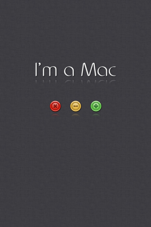 Sfondi I'm A Mac 640x960