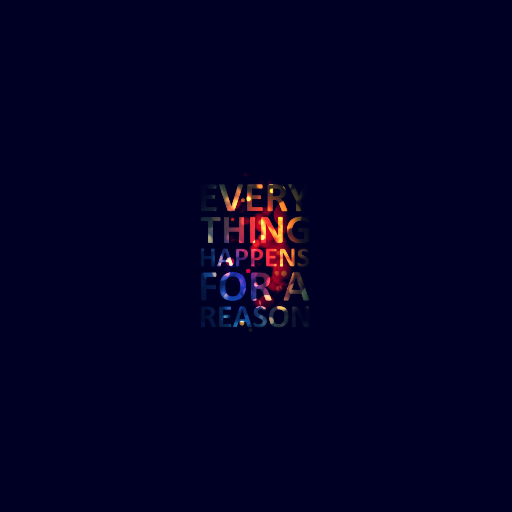 Screenshot №1 pro téma Everything Happens For Reason 2048x2048