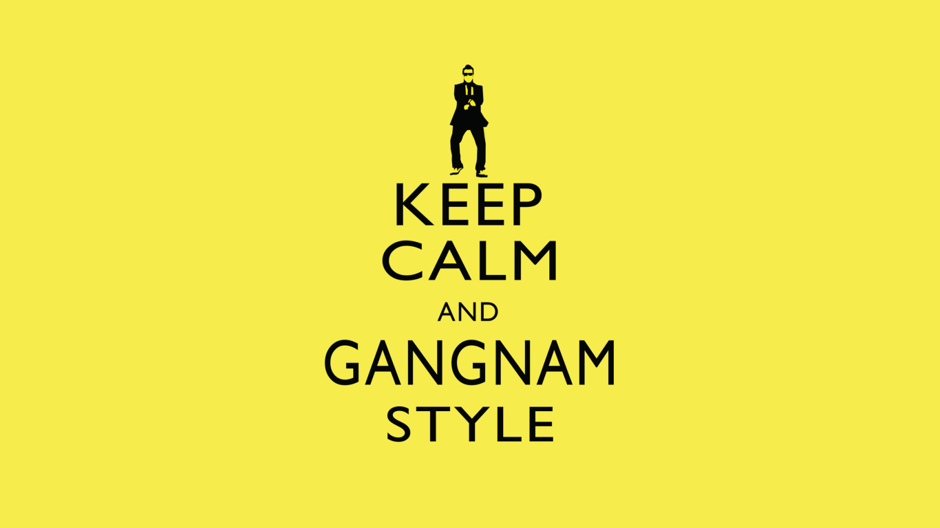 Keep Calm And Gangnam Style wallpaper 1366x768