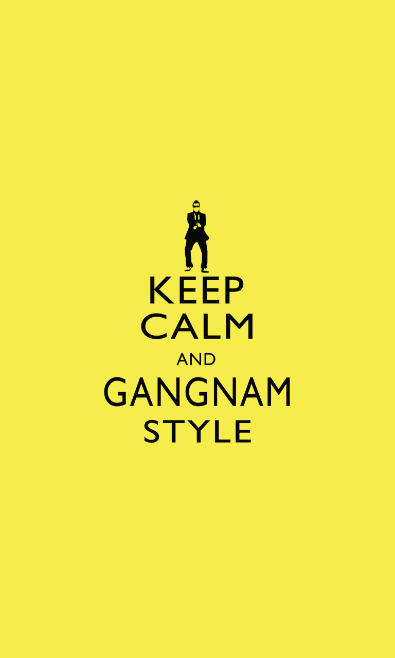 Das Keep Calm And Gangnam Style Wallpaper 768x1280