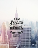 Screenshot №1 pro téma I am strong because i know my weakness 128x160