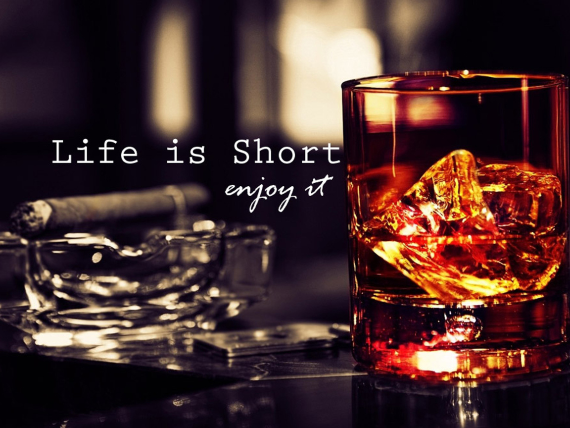 Обои Life is short, so enjoy it 1152x864