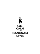 Keep Calm And Gangnam Style wallpaper 132x176
