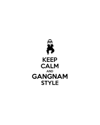 Keep Calm And Gangnam Style - Obrázkek zdarma pro Nokia C1-02