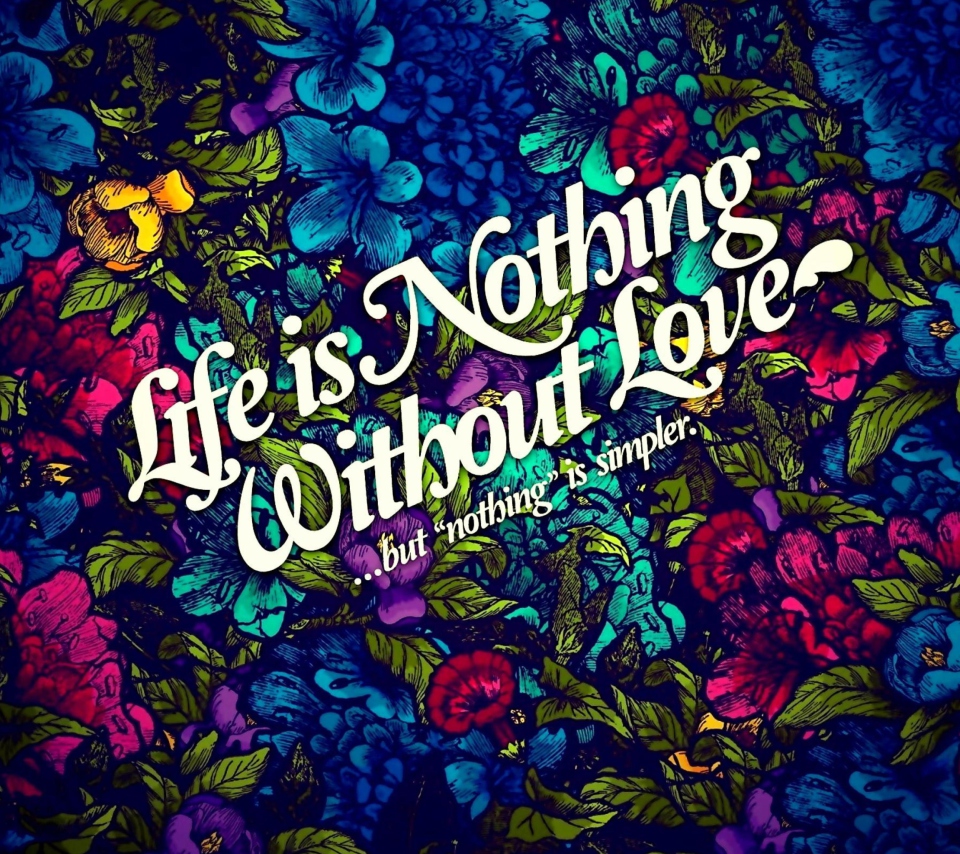Life Is Nothing wallpaper 960x854