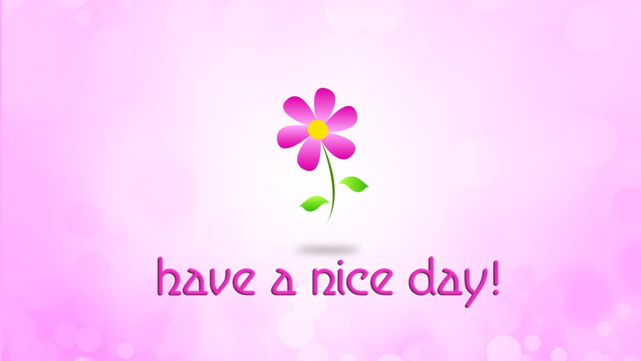 Have a Nice Day wallpaper 1280x720