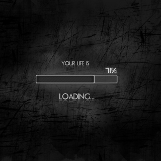 Your Life Is Loading - Obrázkek zdarma pro iPad mini