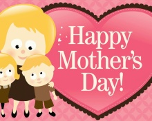 Обои Happy Mother Day 220x176