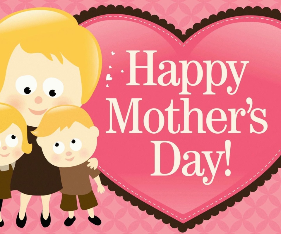 Fondo de pantalla Happy Mother Day 960x800