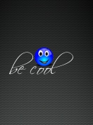 Обои Be Cool 132x176