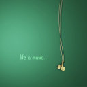 Fondo de pantalla Life Is Music 128x128