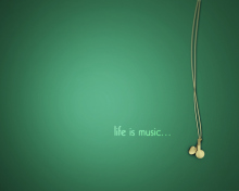 Life Is Music wallpaper 220x176