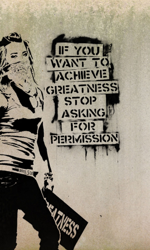 Graffiti Motivation Statement wallpaper 480x800