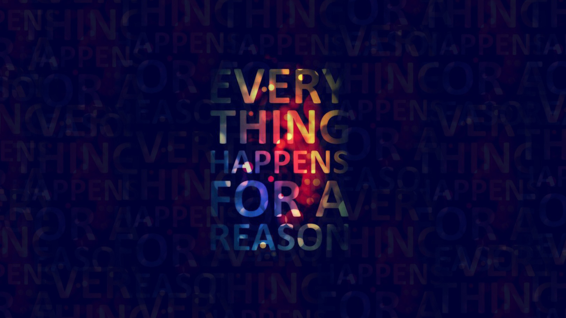 Das Everything Happens For A Reason Wallpaper 1920x1080