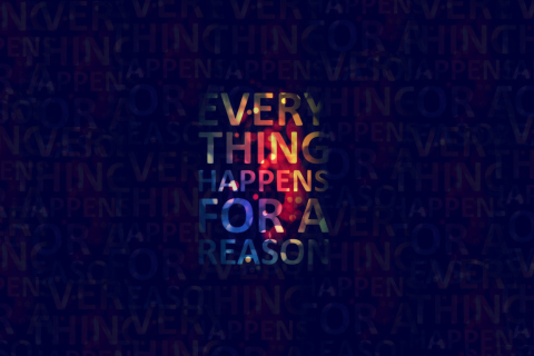 Das Everything Happens For A Reason Wallpaper 480x320