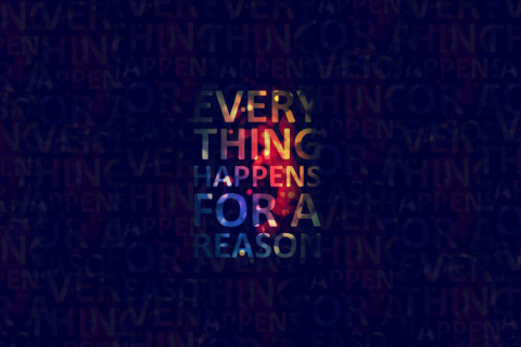 Fondo de pantalla Everything Happens For A Reason 480x320