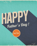 Fondo de pantalla Happy Fathers Day 128x160