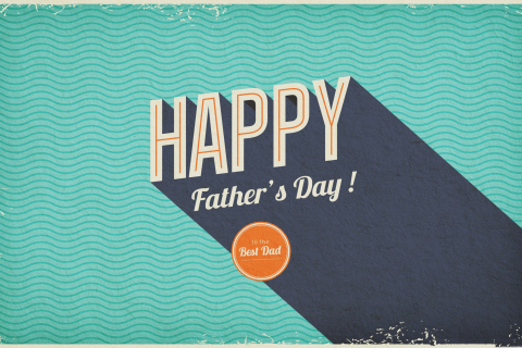 Обои Happy Fathers Day 480x320