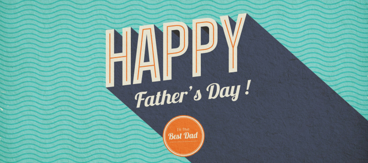 Sfondi Happy Fathers Day 720x320