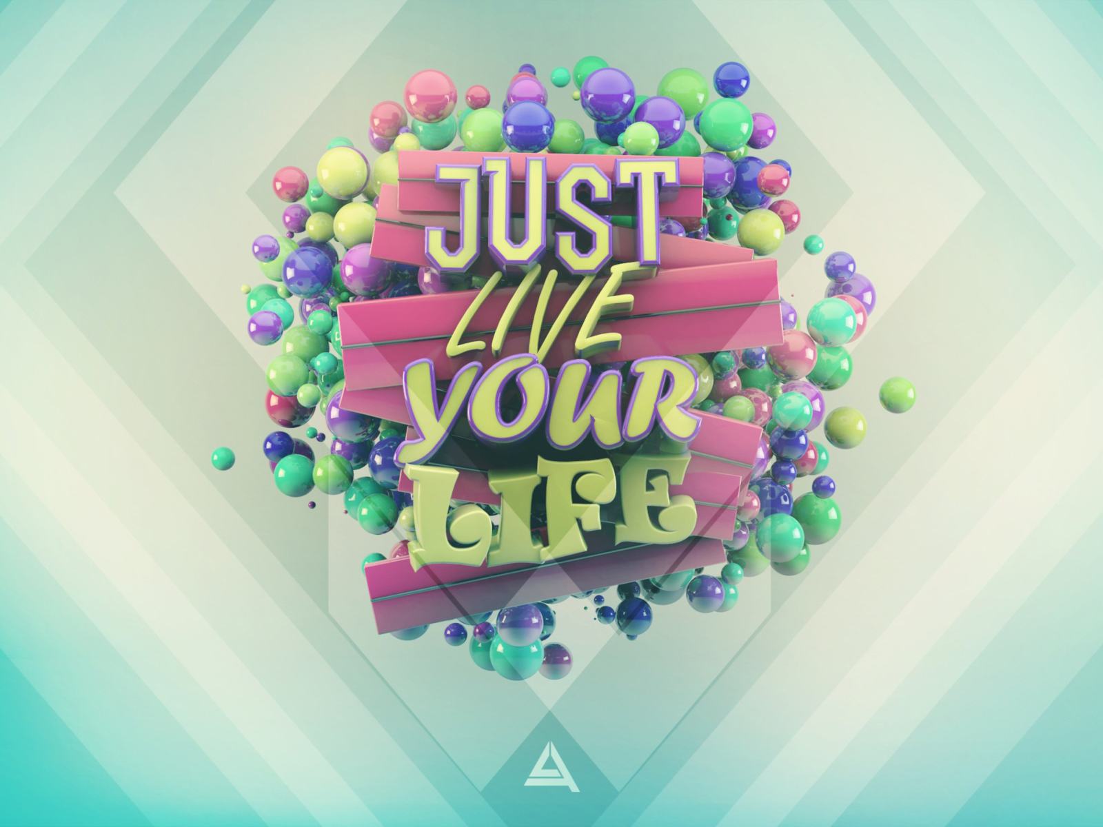 Live Your Life wallpaper 1600x1200