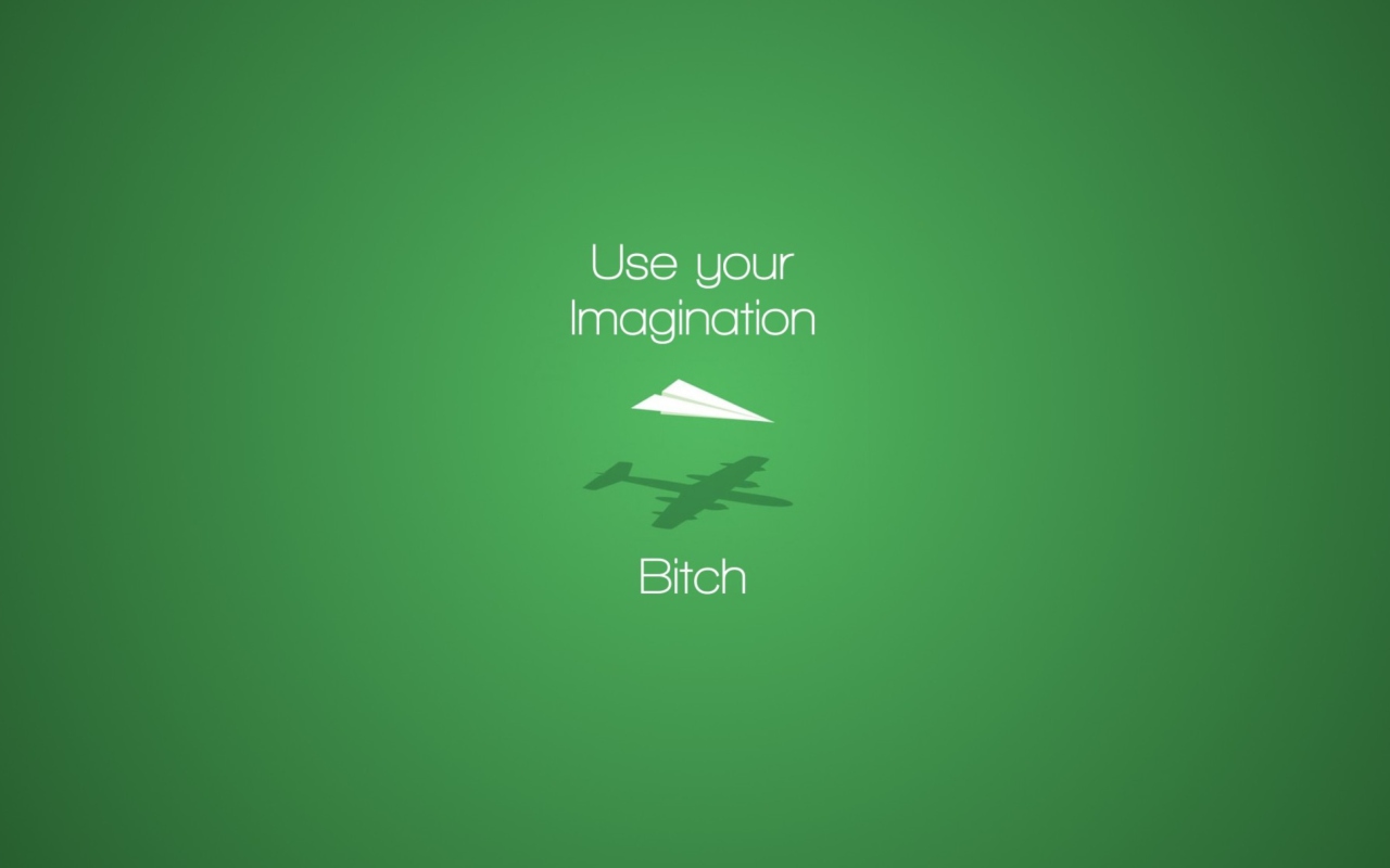 Use Your Imagination wallpaper 1280x800