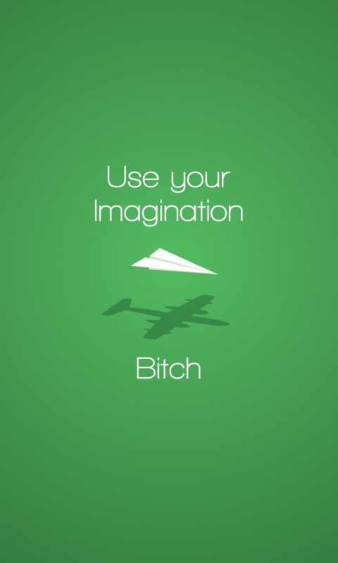 Use Your Imagination wallpaper 480x800