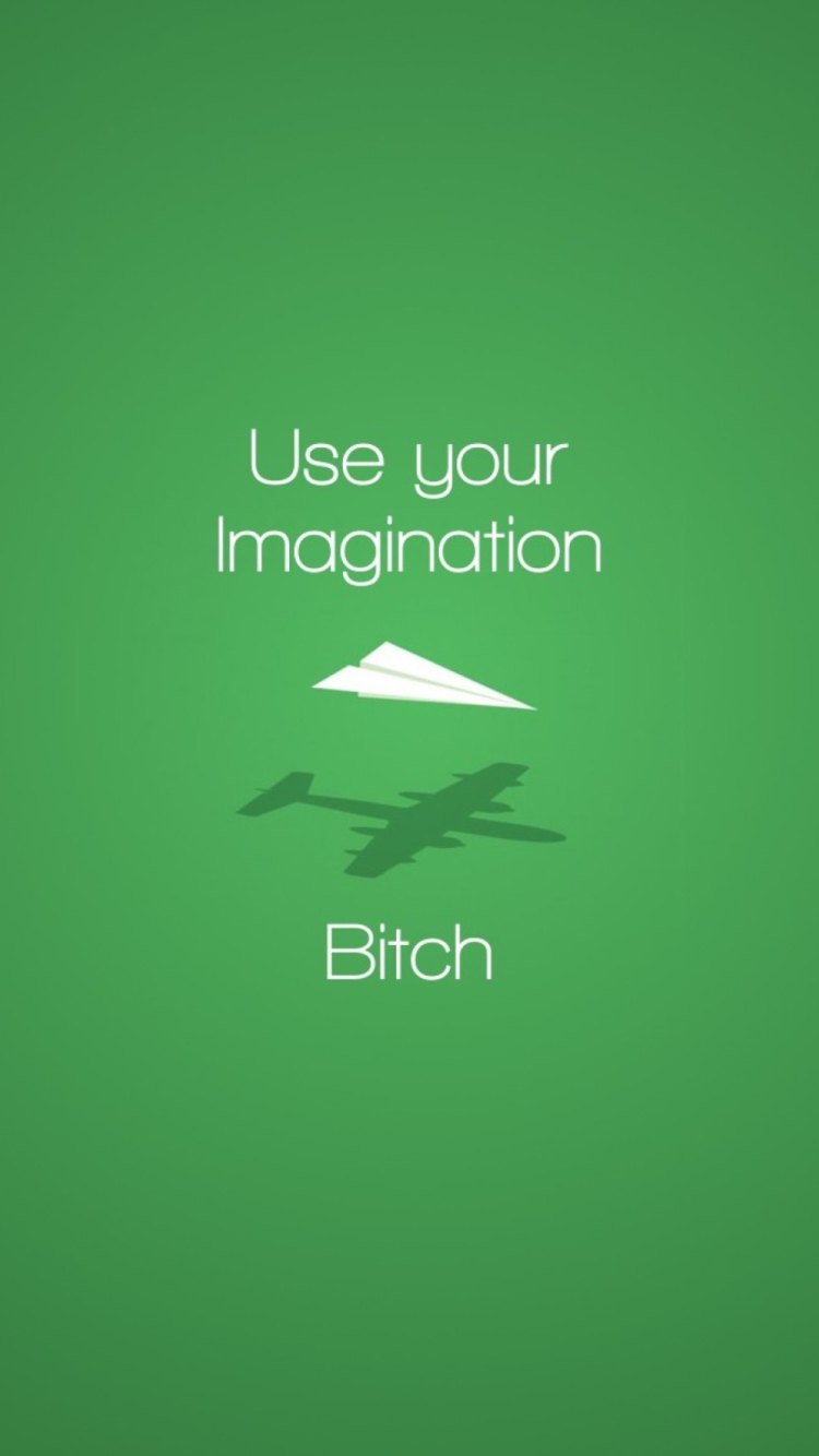 Use Your Imagination wallpaper 750x1334