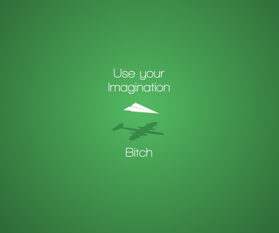 Use Your Imagination wallpaper 960x800