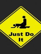 Just Do It Funny Sign screenshot #1 132x176