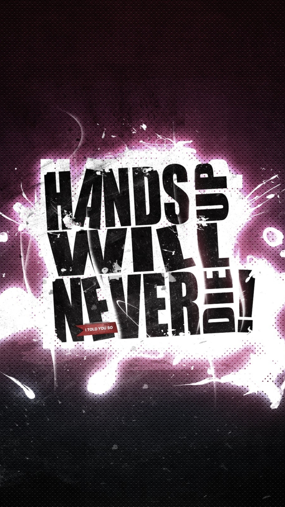 Hands Up Will Never Die screenshot #1 1080x1920