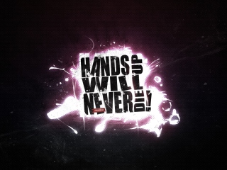 Обои Hands Up Will Never Die 320x240