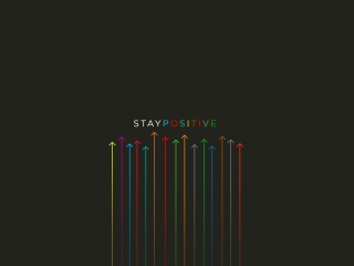 Sfondi Stay Positive 320x240