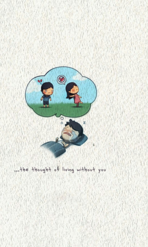 Love Is The Thought Of Living Without You screenshot #1 480x800