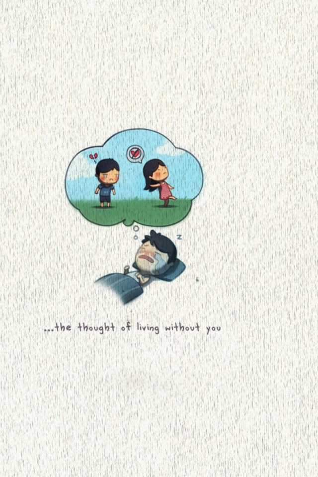 Love Is The Thought Of Living Without You screenshot #1 640x960