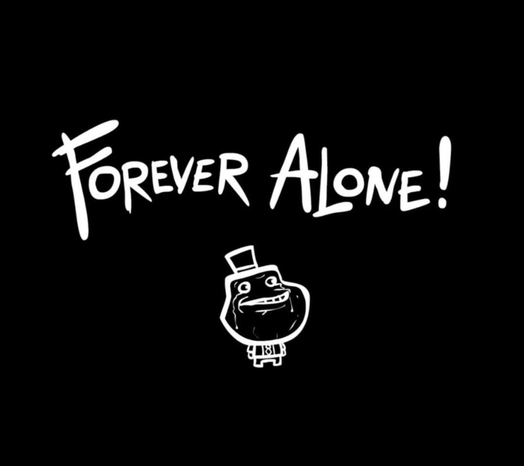 Обои Forever Alone Meme 1080x960