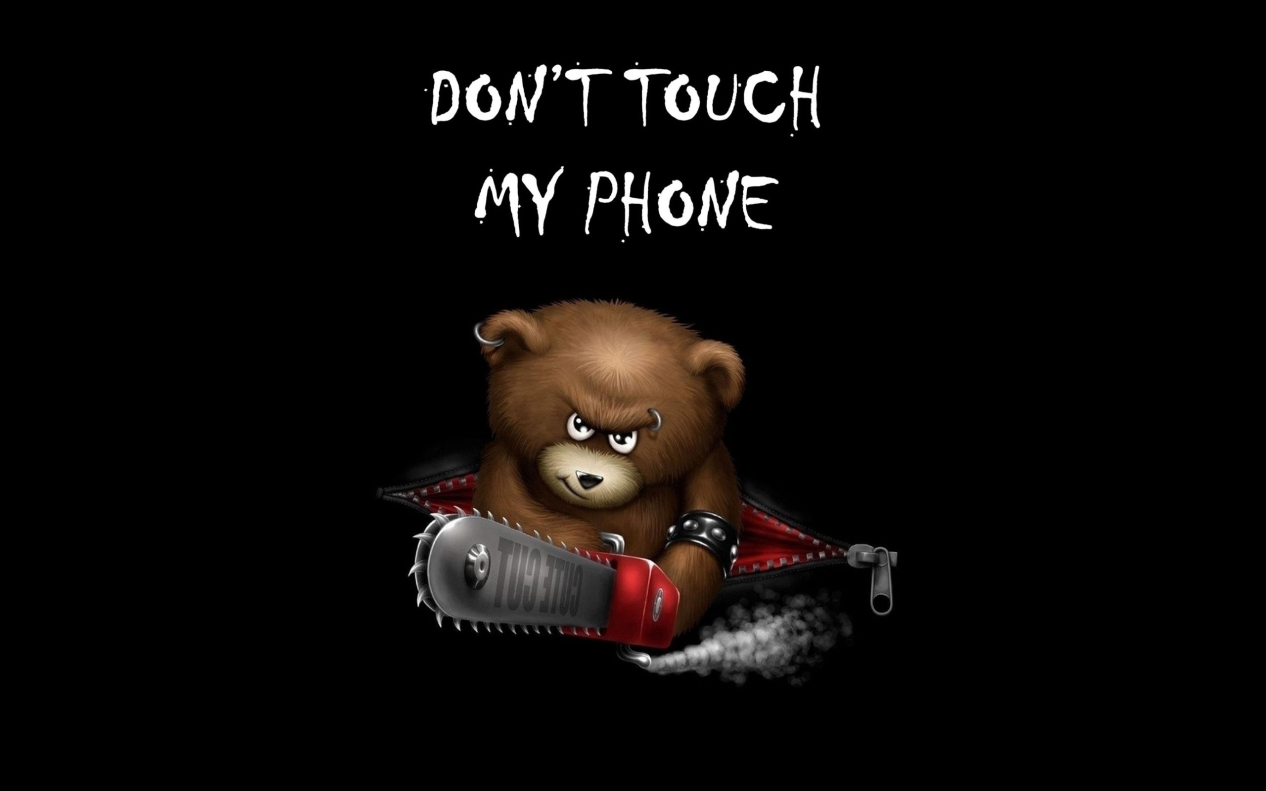 Dont Touch My Phone wallpaper 2560x1600