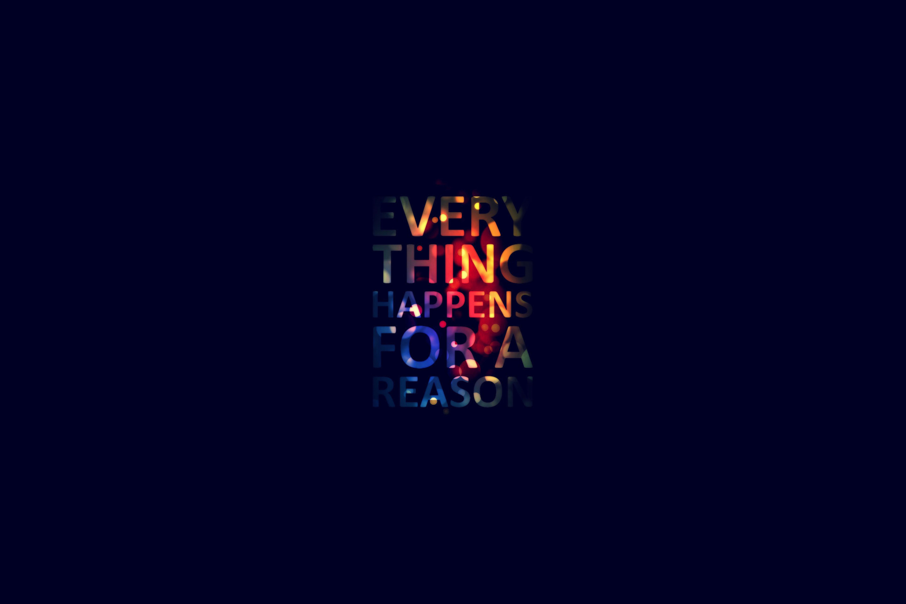 Das Everything Happens For Reason Wallpaper 2880x1920