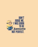 Das Awesome Not Perfect Wallpaper 128x160