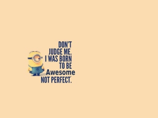 Das Awesome Not Perfect Wallpaper 320x240